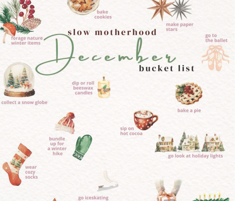 Slow Motherhood December Bucket List